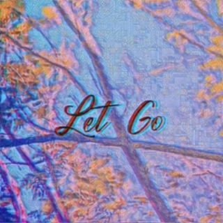 Let go