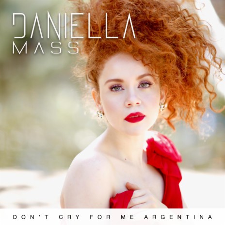 Don't Cry for Me Argentina | Boomplay Music