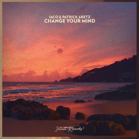 Change Your Mind ft. Patrick Aretz | Boomplay Music