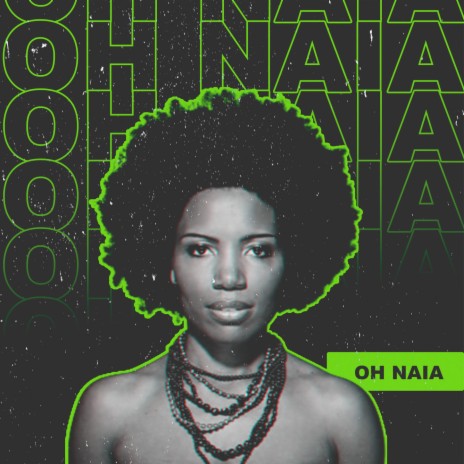 Oh Naia - Remix | Boomplay Music