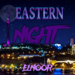 Eastern Night