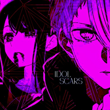 Idol Scars | Boomplay Music