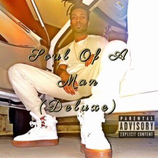 Soul Of A Man (Deluxe)