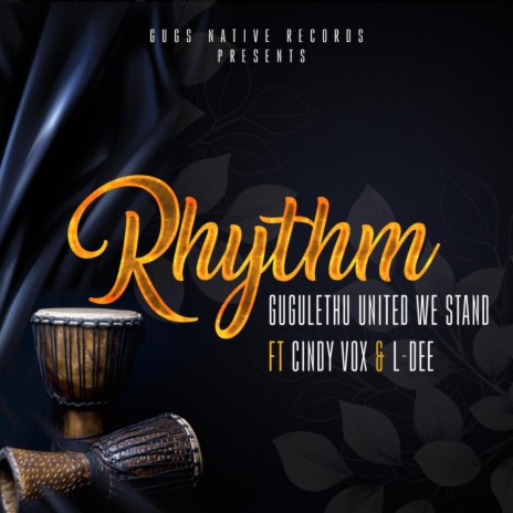 RHYTHM Gugulethu united we stand (feat. Cindy Vox & L-dee) | Boomplay Music