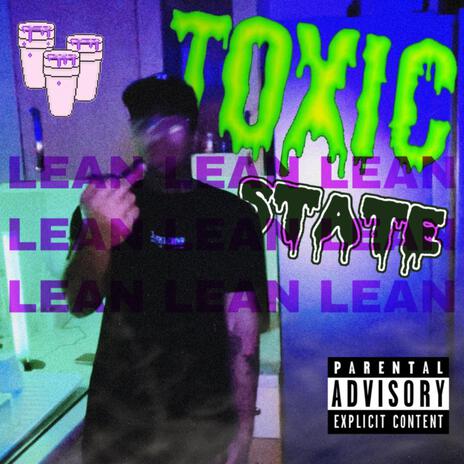 TOXIC STATE | Boomplay Music