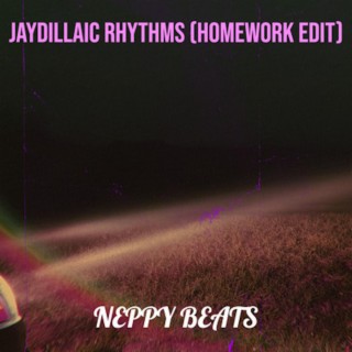 Jaydillaic Rhythms (Homework Edit)