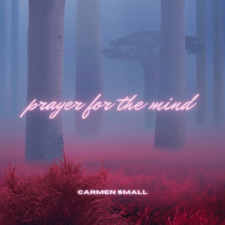 Prayer For The Mind | Boomplay Music