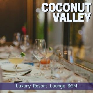 Luxury Resort Lounge BGM