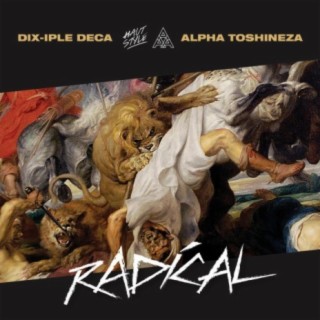 Radical (feat. Alpha Toshineza)