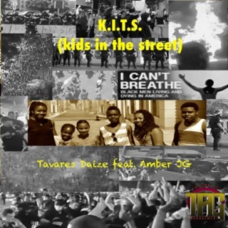 K.I.T.S. Kids in the Street (feat. Amber JG)