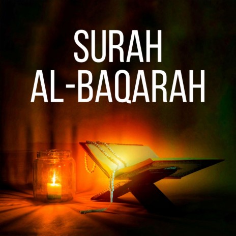Surah Al-Baqarah | Boomplay Music