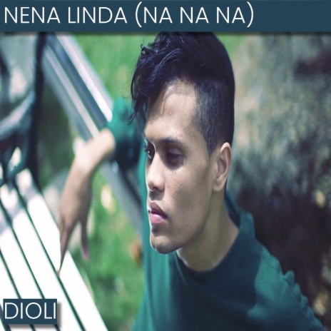 Nena Linda (Na Na Na) | Boomplay Music