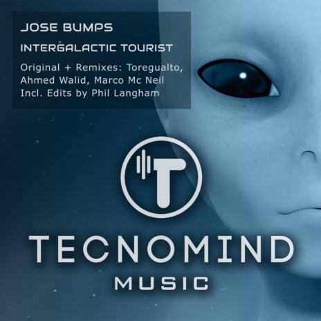 Intergalactic tourist (Ahmed Walid Remix) | Boomplay Music