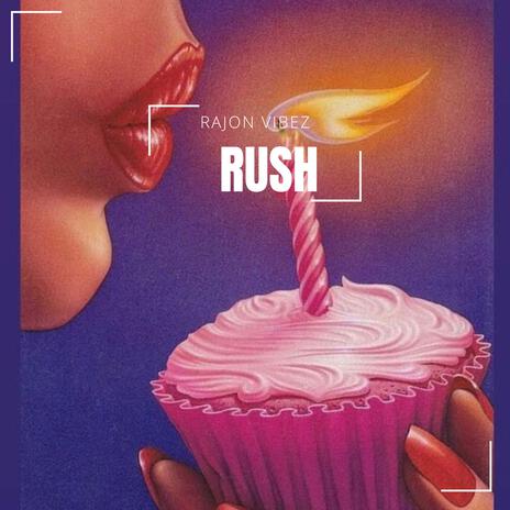 Rush (Demo) | Boomplay Music