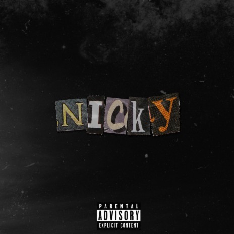 Nicky | Boomplay Music