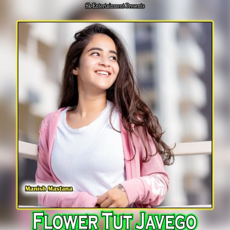 Flower Tut Javego | Boomplay Music