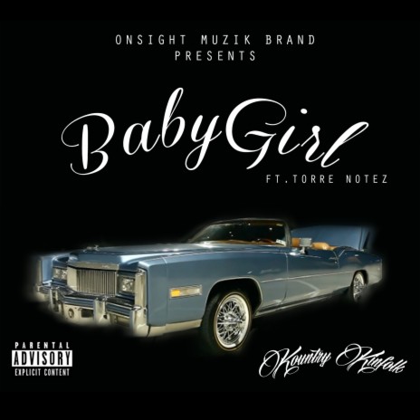 Baby Girl (feat. Torre Notez) | Boomplay Music