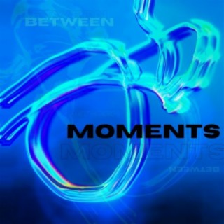 Moments EP