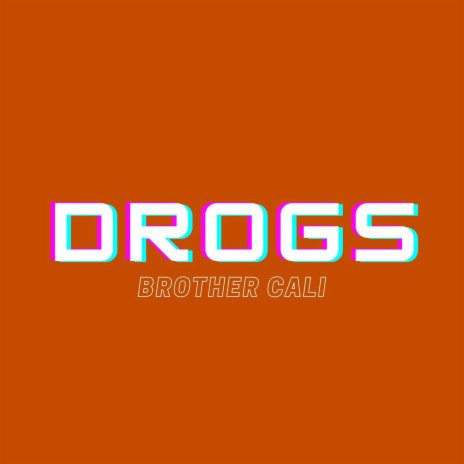 Drogs | Boomplay Music