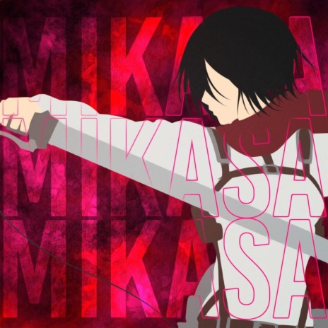 Mikasa (Eu Posso Tudo) | Boomplay Music