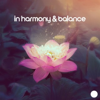 In Harmony & Balance: Tounge & Hang Drums, Soothing Ocarina, Calm Piano, Kalimba, Drums & Relaxing Instrumental Music for Meditation
