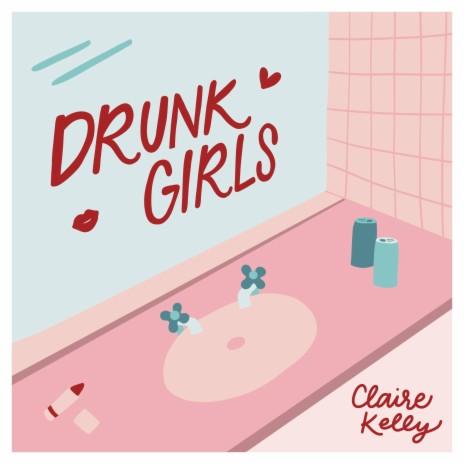 Drunk Girls | Boomplay Music