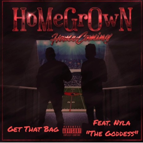 Get That Bag (feat. Nyla The Goddess) | Boomplay Music