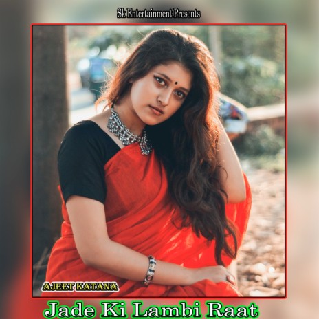 Jade Ki Lambi Raat | Boomplay Music