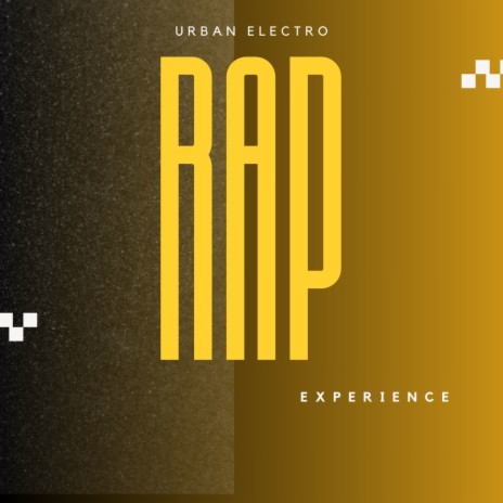 Urban Electro Rap Experience | Boomplay Music