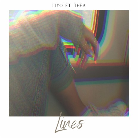 Lines ft. thea | Boomplay Music