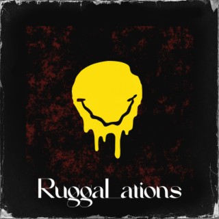 RuggaLations