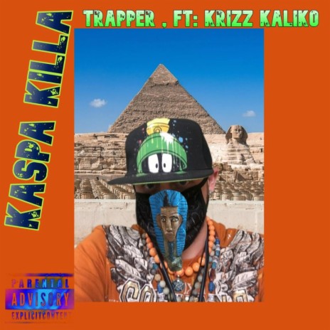 Trapper Produced By WyshMasterBeats ft. Krizz Kaliko | Boomplay Music