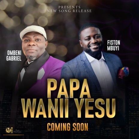 Papa Wanii Yesu | Boomplay Music