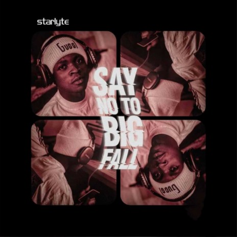 Say no to big fall | Boomplay Music