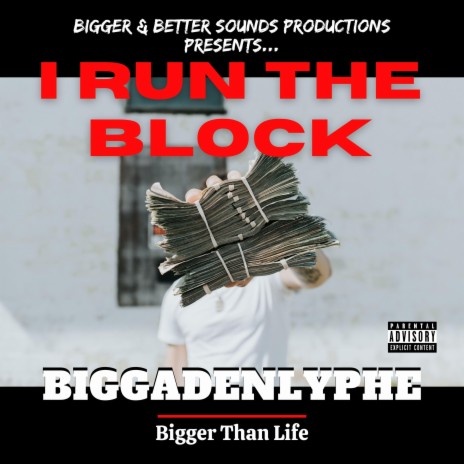 I Run The Block | Boomplay Music