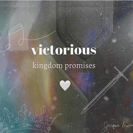 victorious (kingdom promises) | Boomplay Music