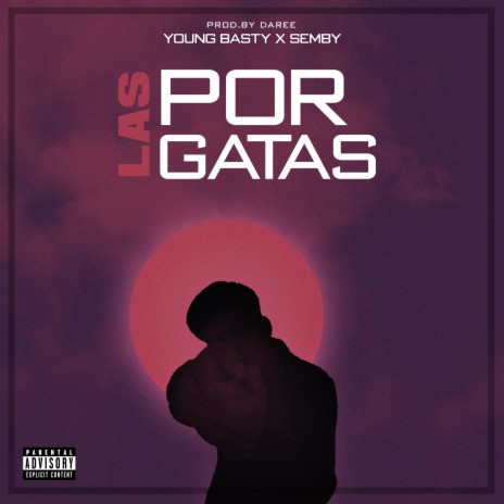 Por las Gatas ft. Semby | Boomplay Music
