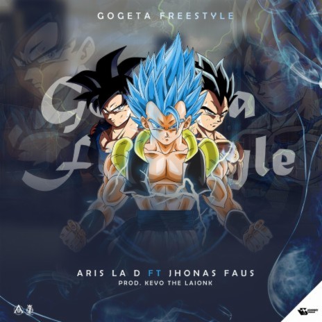 Gogeta (FreeStyle) ft. Aris La D