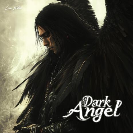 Dark Angel | Boomplay Music