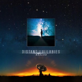 Distant Lullabies | Boomplay Music