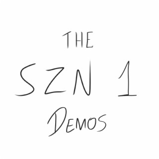 The SZN 1 Demos (demo)