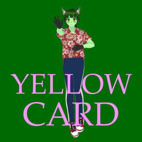 Yellow Card | Boomplay Music