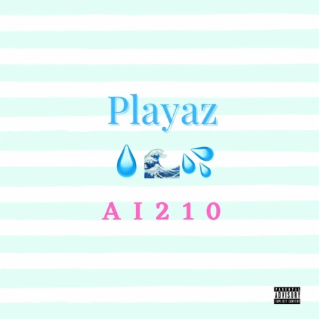 Playaz | Boomplay Music