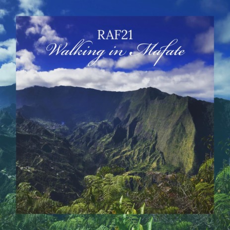 Walking in Mafate (Nature Sounds) ft. Raphael Beaudon