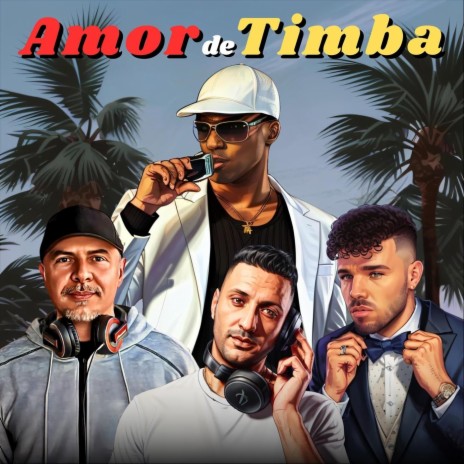 Amor de Timba ft. Dj Issam, Dj Alma & Jaime Hernàndez | Boomplay Music