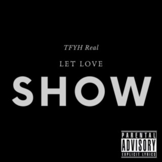 Let Love Show