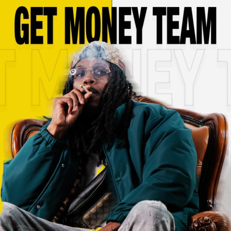 Get Money Team