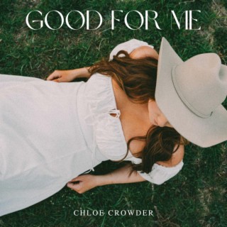 Good for Me lyrics | Boomplay Music