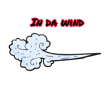 In da wind | Boomplay Music