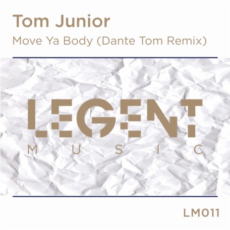 Move Ya Body (Dante Tom Radio Edit)